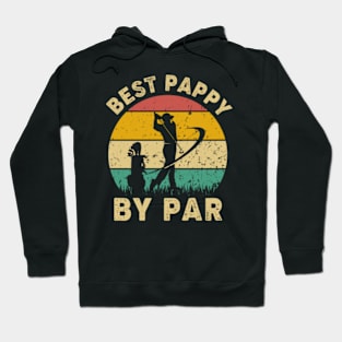 Vintage Best Pappy By Par Funny Golfing Golf Player Gift Hoodie